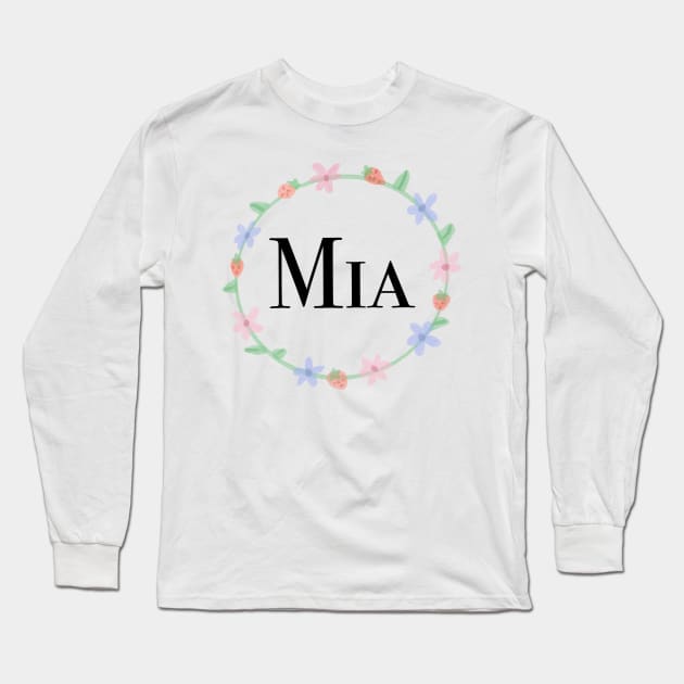 Mia name design Long Sleeve T-Shirt by artoftilly